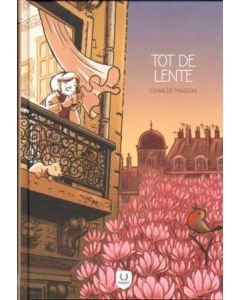 TOT DE LENTE: TOT DE LENTE (HC)