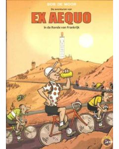 COLLECTIE FENIX: 181: EX AEQUO, IN DE RONDE VAN FRANKRIJK