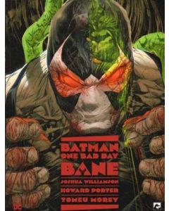 BATMAN ONE BAD DAY: 06 : BANE