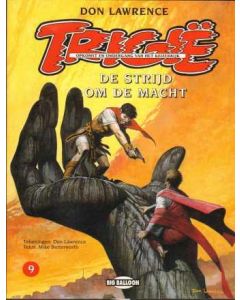 TRIGIE: 09: DE STRIJD OM DE MACHT (HERZIENE REEKS)