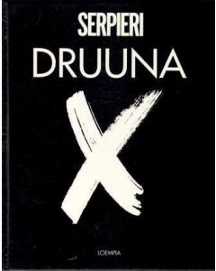 DRUUNA X: 01: SERPIERI (HC 1993)