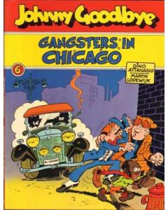 JOHNNY GOODBYE: 06: GANGSTERS IN CHICAGO (1978)