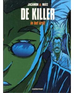 KILLER: 03: IN HET KRIJT (HC)