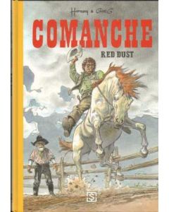 COMANCHE: INTEGRALE UITGAVEN: 01: RED DUST (HC)