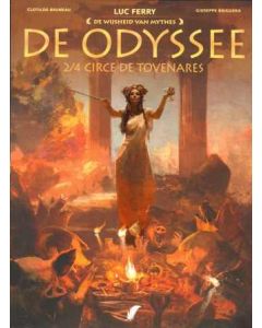 WIJSHEID VAN MYTHES: 19: DE ODYSSEE CIRCE DE TOVENAARES