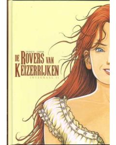 ROVERS VAN KEIZERRIJKEN INTEGRAAL: 02: BOEK 2 (HC)