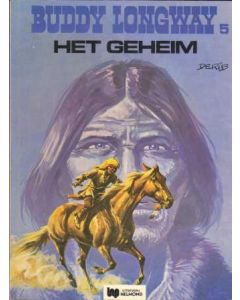 BUDDY LONGWAY: 05: HET GEHEIM