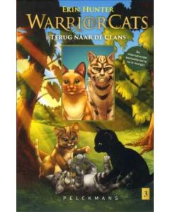 WARRIOR CATS: 06: TERUG NAAR DE CLANS