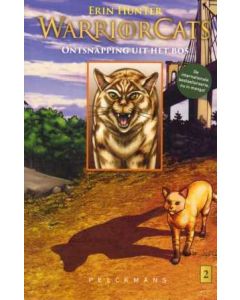 WARRIOR CATS: 05: ONTSNAPPING UIT HET BOS