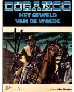 DURANGO: 02: HET GEWELD VAN DE WOEDE (1982)