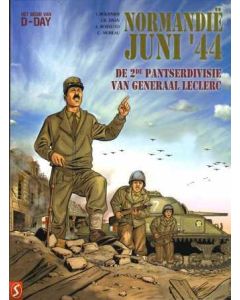 NORMANDIE JUNI '44: 10: DE 2E PANSERDIVISIE VAN GENERAAL LECLERC