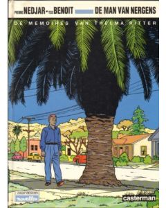 WORDT VERVOLGED NOVELLEN: DE MAN VAN NERGENS (HC)