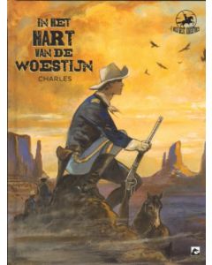 IN HET HART VANDE WOESTIJN: (COMPLEET VERHAALD HC)