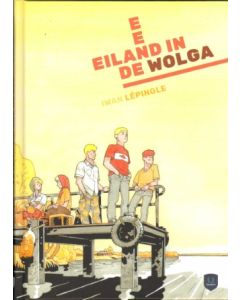 EILAND IN DE WOLGA: EEN EILAND IN DE WOLGA (HC)