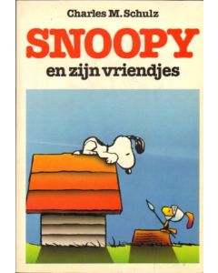 SNOOPY: SP: SNOOPY  EN ZIJN VRIENDJES