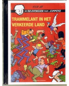 JOMMEKE: SP: TRAMMELANT IN HET VERKEERDE LAND (GROTE LUXE)