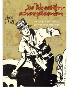 WOESTIJNSCHORPIOENEN: 02: DE HOOP IS EEN VROUW DE WANHOOP IS EEN MAN (HC 1992)
