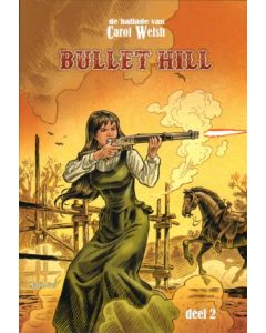BALLADE VAN CAROL WELSH: 02: BULLIT HILL