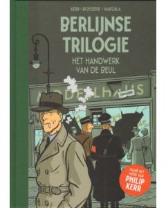 BERLIJNSE TRILOGIE: 02: HET HANDWERK VAN DE BEUL (HC)