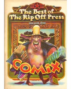BEST OF THE RIP OFF PRESS: VOLUME ONE (1971)