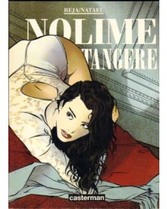 NOLIME TANGERE: NOLIME TANGERE