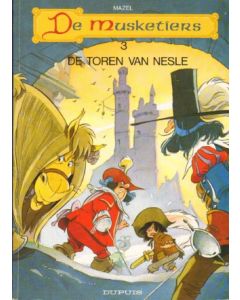 MUSKETIERS: 03: DE TOREN VAN NESLE