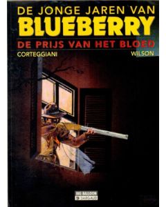 BLUEBERRY JONGE JAREN: DE PRIJS VAN HET BLOED
