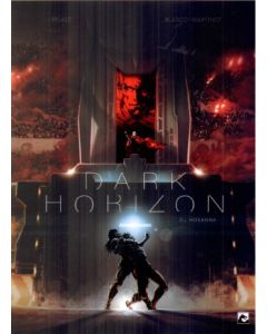 DARK HORIZON: 02: HOSANNA