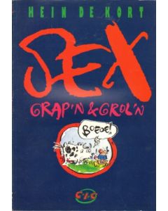 SEX: GRAP'N & GROL'N (HEIN DE KORT)