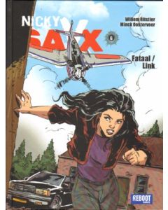 NICKY SAXX: 06: FATAAL / LINK