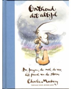 ONTHOUD DIT ALTIJD: 02: DE JONGEN, DE MOL, DE VOS (HC)