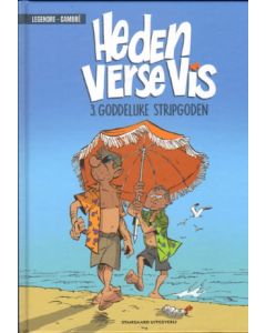 HEDEN VERSE VIS: 03: GODDELIJKE STRIPGODEN (HC)