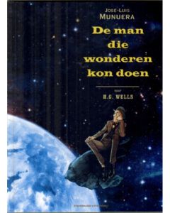 MAN DIE WONDEREN KON DOEN: DE MAN DIE WONDEREN KON DOEN (HC)