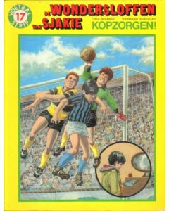 WONDERSLOFFEN VAN SJAKIE: 17: KOPZORGEN (1988)