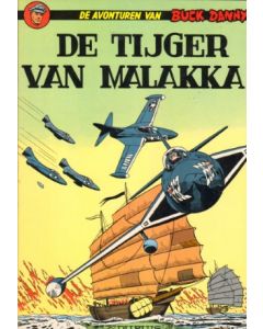 BUCK DANNY: 19: DE TIJGER VAN MALAKKA (1966)