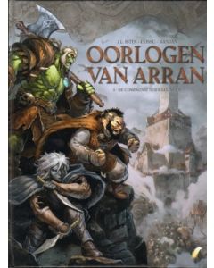OORLOGEN VAN ARRAN: 01: DE COMPAGNIE DER BANNELINGEN (HC)