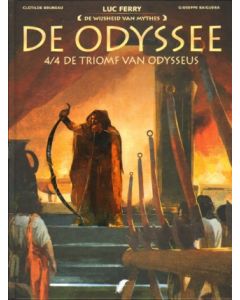 WIJSHEID VAN MYTHES: DE ODYSSEE 4/4 TRIOMF VAN ODYSSEUS (HC)