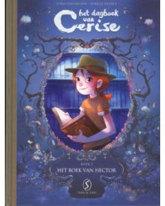 DAGBOEK VAN CERISE: 02: HET BOEK VAN HEKTOR (HC)