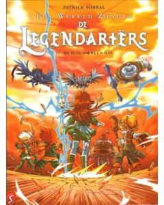 LEGENDARIERS: 21: DE SLAG OM HET NIETS