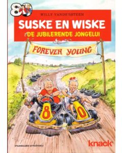 SUSKE EN WISKE: DE JUBILERENDE JONGELUI FOREVER YOUNG