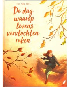 DE DAG WAAROP: 07: LEVENS VERVLOCHTEN RAKEN (HC)