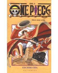 ONE PIECE: 03:  ALLEEN MAAR SCHIJN (NL EDITIE)