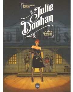 JULIE DOOHAN: 02: WILD MUSTANG SALOON