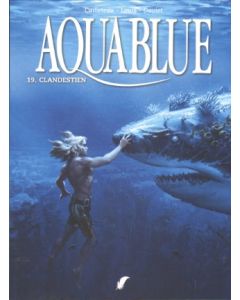 AQUABLUE: 19: CLANDESTIEN