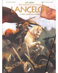 WIJSHEID VAN MYTHES: LANCELOT 2 HET LAND VAN GORRE 2/4