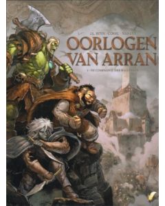 OORLOGEN VAN ARRAN: 01: DE COMPAGNIE DER BANNELINGEN