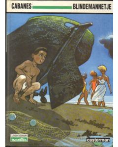WORDT VERVOLGD NOVELLEN: BLINDEMANNETJE (CABANES HC 1989)