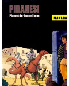 PIRANESI: PLANEET DER BANNELINGEN (MANARA)