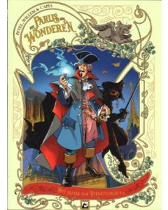 PARIJS DER WONDEREN: 03: HET ELIXER VAN VERGETELHEID 1/2