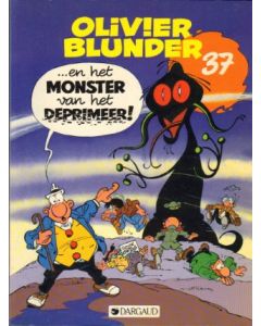 OLIVIER BLUNDER: 37: EN HET MONSTER VAN HET DEPRIMEER